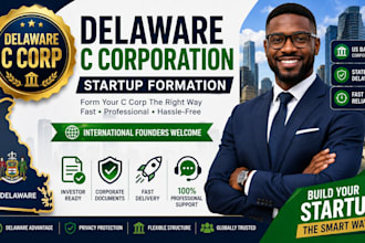 help you form a delaware c corporation for your startup business