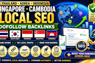 do thailand korea, indonesia, singapore, cambodia local SEO dofollow backlinks