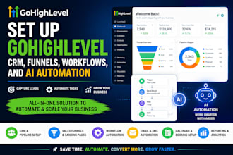 set up gohighlevel CRM, funnels, workflows, and ai automation