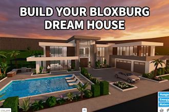 build your custom bloxburg dream house in roblox