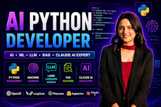 be python developer for ai, ml, llm, rag, claude code ai developer