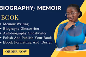 provide professional ghostwriting for memoir biography and ebook