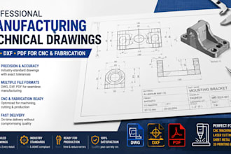 do manufacturing technical drawings with dwg dxf PDF for cnc and fabrication