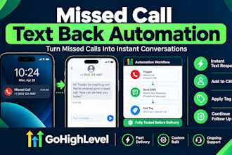 configure gohighlevel missed call text back automation for lost leads