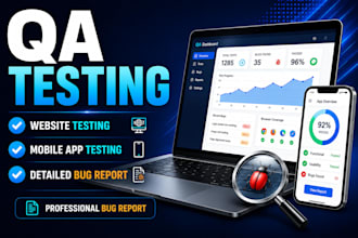 do QA testing for your website, web app, and mobile app