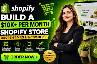 build shopify store design and dropshipping store