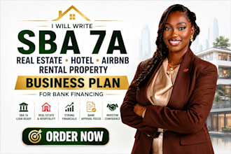 write sba 7a real estate rental hotel airbnb business plan for bank financing