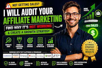 audit your affiliate marketing find why you lack  sales and build growth