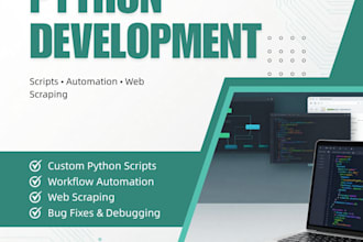 develop python scripts,automation,web scraping, and bug fixes