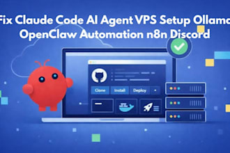 fix claude code ai agent vps setup ollama openclaw ai automation n8n discord bot