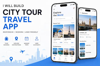 build responsive city tour app, travel booking, tourism app