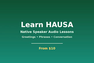 teach you basic hausa phrases in an audio lesson
