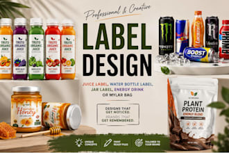 design juice label, water bottle label, jar label, energy drink or mylar bag