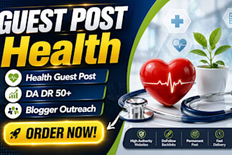 publish healthcare guest posts on high da health sites