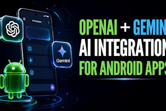 integrate openai or gemini ai into your android app