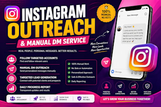 do instagram outreach, manual dm, and targeted lead generation