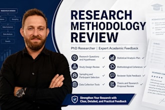 review your research methodology and provide expert academic feedback
