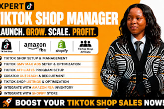 manage tiktok shop setup, tiktok shop affiliate, tiktok ads, tiktok dropshipping