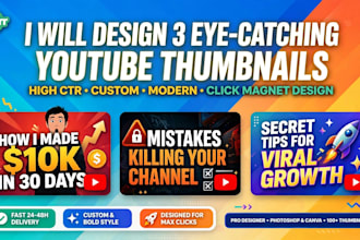 design 3 modern eye catching youtube thambnails in canva