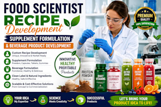 food scientist, recipe development, supplement formulation and beverage product
