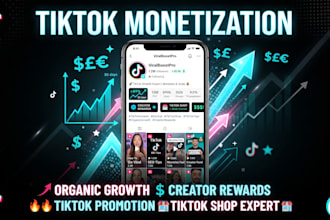 tiktok monetization, creator rewards, organic growth tiktok promotion