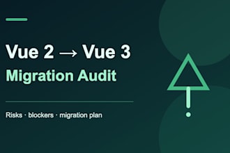 audit your vue 2 to vue 3 migration