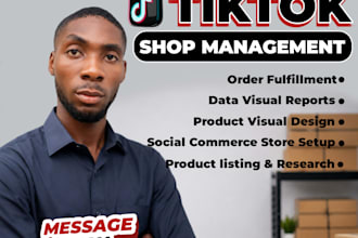 be your tiktok shop manager for setup, listings, ads and orders