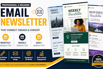 write, design monthly email newsletter weekly newsletter daily email newsletter