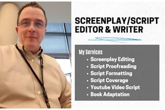 research, write and edit movie, feature film script, youtube short video script