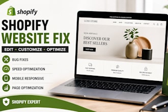 edit shopify, fix shopify website and optimize shopify pages
