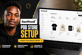build, design, and set up your fourth wall print on demand store