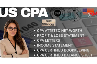 do attestation, bookkeeping, tax filling and compliation as a US licensed CPA