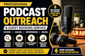 do podcast outreach and guest booking for author, coaches and brand