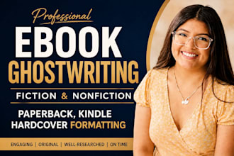 be your ebook ghost writer fiction and nonfiction ebook ghost writer