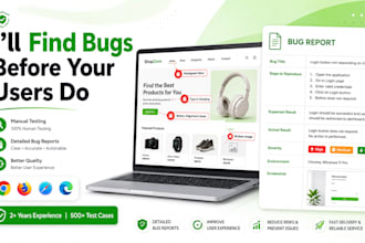 manually test your website or web app and deliver a detailed bug report