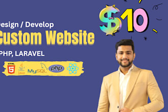 develop a custom PHP laravel web application, website, API, or CRM