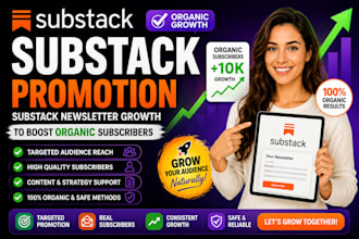 do substack promotion substack newsletter growth to boost organic