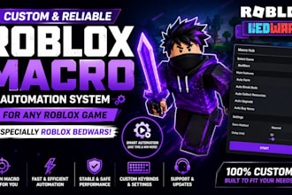 make develop macro for roblox game, automation system, roblox bedwars, hot key