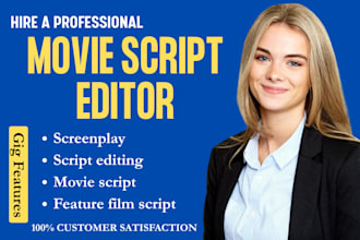 edit your screenplay, film pilot, tv pilot, feature script, movie script