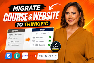 migrate kajabi teachable course website to thinkific, course content transfer