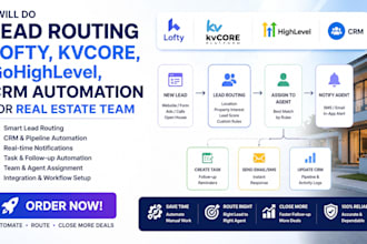 do lead routing, lofty, kvcore, gohighlevel, CRM automation for real estate team