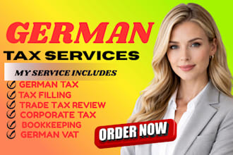 handle german tax filing, vat return, bookkeeping, income tax and corporate tax