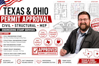 provide civil, structural, mep engineer stamp for texas, ohio permit approval