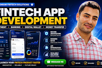 develop fintech app, payment app, digital wallet, banking app, money transfer ap