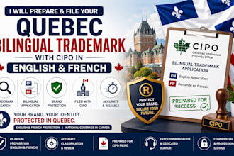 prepare and file your quebec bilingual trademark with cipo in english and french