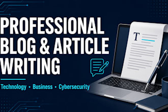 write technology and cybersecurity blog articles