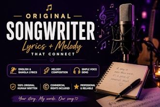 write original song lyrics and compose melody
