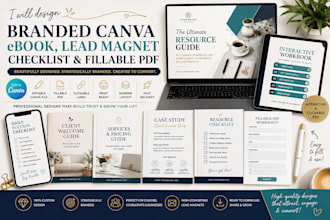 design a branded canva ebook, lead magnet, checklist and fillable PDF