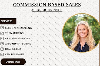 be commission based sales closer sales representative salesperson telemarketing