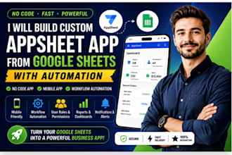 build custom appsheet app from google sheets with automation